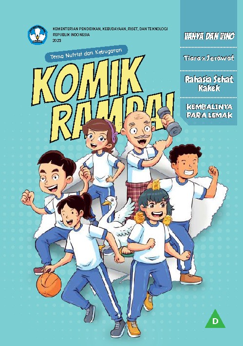 Komik Rampai: Vanya dan Vino, Tiara x Jerawat, Rahasia Sehat Kakek, Kembalinya Para Lemak